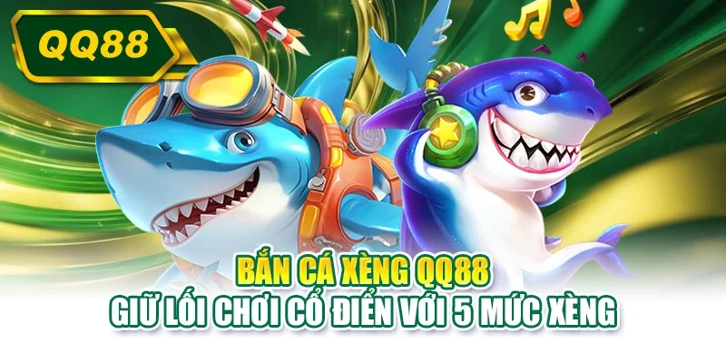 Bắn cá xèng