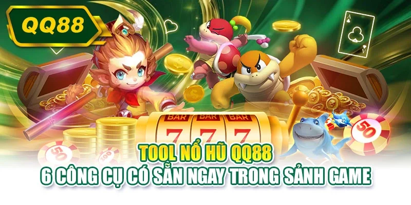 Tool nổ hũ